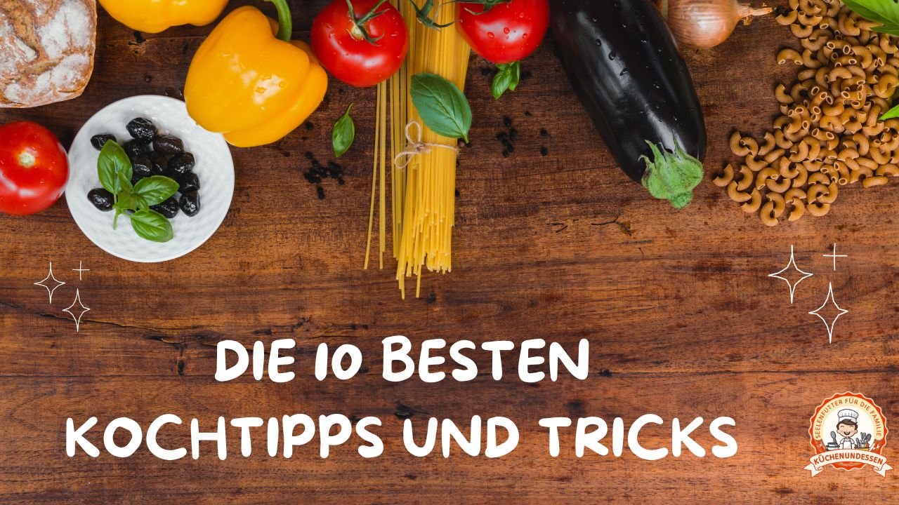 Kochtipps